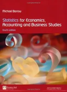 Statistics for Economics, Accounting and Business Studies by Michael Barrow [Repost] 