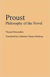 Proust: Philosophy of the Novel