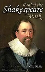 Behind the Shakespeare Mask