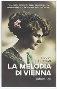 La melodia di Vienna di Ernst Lothar Muller 