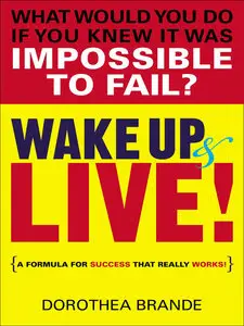 Wake Up and Live! (Audiobook)