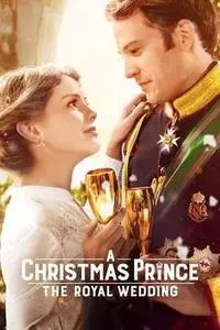 A Christmas Prince: The Royal Wedding (2018)