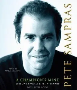 Pete Sampras - A Champion's Mind <AudioBook>