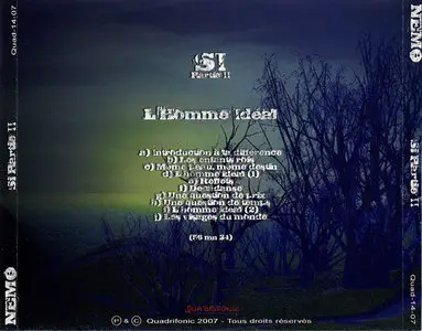 Nemo - Si Partie II - L'Homme Ideal (2007)