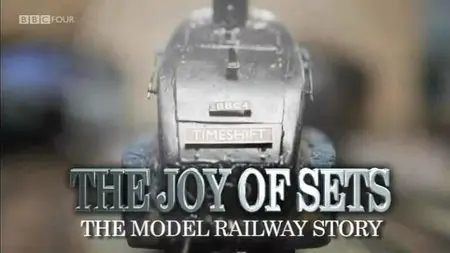 BBC Time Shift - The Joy of Train Sets (2012)
