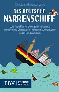 Das deutsche Narrenschiff