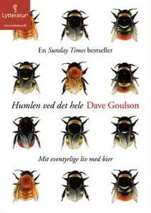 «Humlen ved det hele» by Dave Goulson