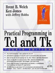 Practical Programming in Tcl and Tk (4th Edition) by Brent Welch