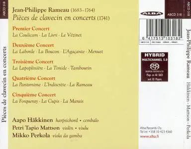 Aapo Häkkinen, Petri Tapio Mattson, Mikko Perkola - Rameau: Pièces de clavecin en concerts (2011)