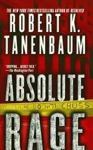 «Absolute Rage» by Robert K. Tanenbaum