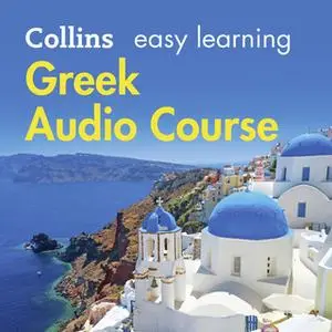 «Easy Learning Greek Audio Course» by Collins Dictionaries