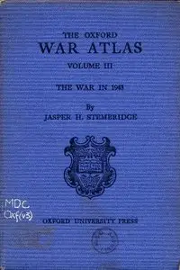 The Oxford War Atlas Vol.3 - War in 1943