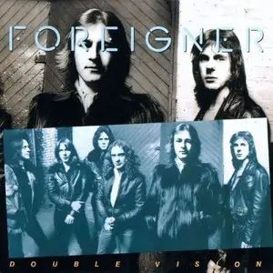 Foreigner - Double Vision (1978/2013) [Official Digital Download 24bit/96kHz]