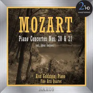 Alon Goldstein, Fine Arts Quartet - Mozart: Piano Concertos 20 & 21 (2015/2017) [Official Digital Download 24-bit/192kHz]