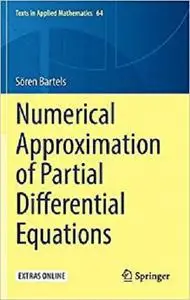 Numerical Approximation of Partial Differential Equations  [Repost]