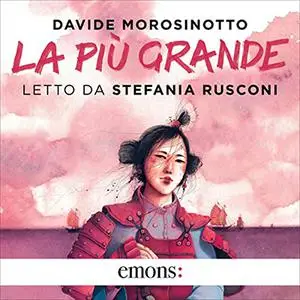 «La più grande» by Davide Morosinotto