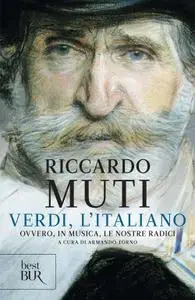 Riccardo Muti - Verdi, l'italiano