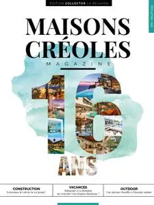 Maisons Créoles Magazine - Juin-Juillet 2022