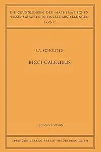 Ricci-Calculus: An Introduction to Tensor Analysis and Its Geometrical Applications