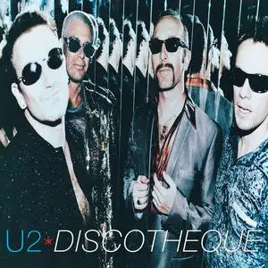 U2 - Discothèque (Remastered 2024) (1997/2024) (Hi-Res)