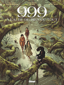 999, à L'aube de Rien du Tout - Tome 1