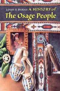 A History of the Osage People [Repost]