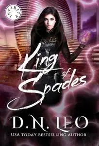 «King of Spades» by D.N. Leo