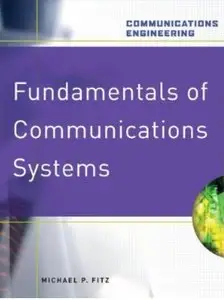 Fundamentals of Communications Systems [Repost]