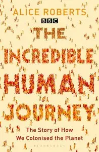 The Incredible Human Journey [Repost] 