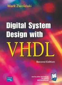 Digital System Design with VHDL (2nd Edition) (repost)