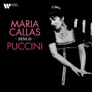 Maria Callas - Maria Callas Sings Puccini (2021)