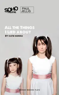 «All The Things I Lied About» by Katie Bonna
