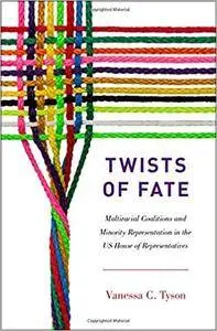 Twists of Fate: Multiracial Coalitions and Minority Representation in the US House of Representatives (repost)