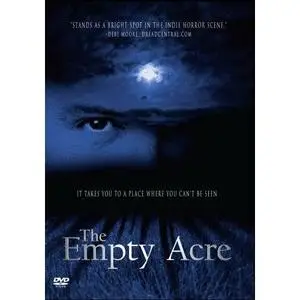 The Empty Acre (2007)