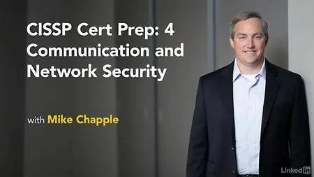 Lynda - CISSP Cert Prep: 4 Communication and Network Security