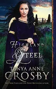 Highland Steel (Guardians of the Stone Book 3)