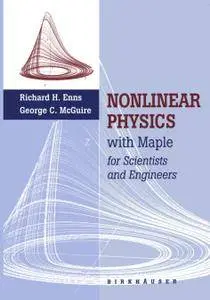 Nonlinear Physics with Maple for Scientists and Engineers