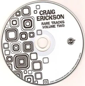 Craig Erickson - Rare Tracks: Volume Two (2013)