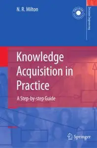 Knowledge Acquisition in Practice: A Step-by-step Guide (Repost)