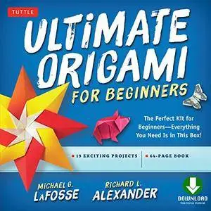 Ultimate Origami for Beginners: Perfect Kit for Beginners-Everything You Need is in This Box!