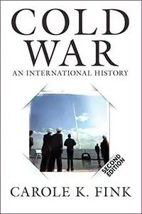 Cold War: An International History, 2nd Edition