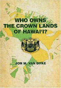 Who Owns the Crown Lands of Hawai