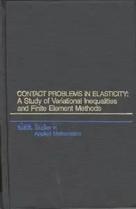 Contact Problems in Elasticity: A Study of Variational Inequalities and Finite Element Methods