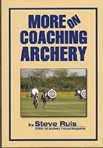 More on Coaching Archery