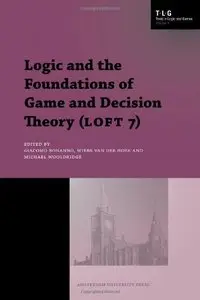 Logic and the Foundations of Game and Decision Theory