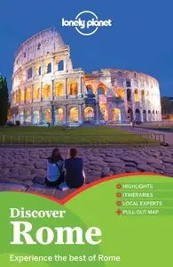 Lonely Planet Discover Rome (Country Guide) (repost)