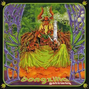 Bongzilla - Gateway (2002)