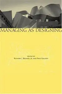 Managing as Designing