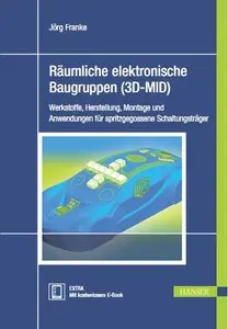 Räumliche elektronische Baugruppen (3D-MID) (repost)