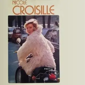 Nicole Croisille - Partir (2023 Remastered Version) (1974/2023)